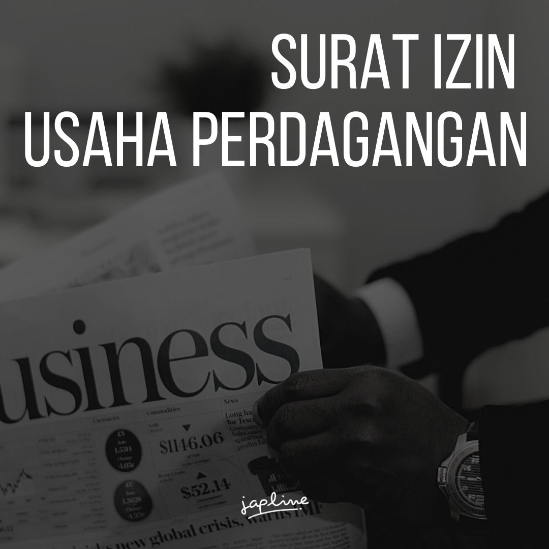 You are currently viewing Surat Izin Usaha Perdagangan (SIUP)